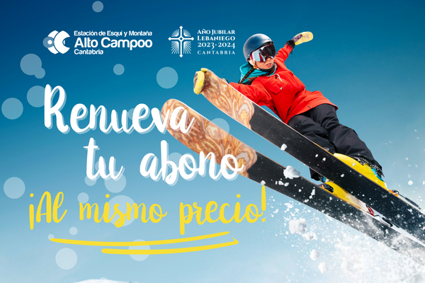 Tu abono de temporada de Alto Campoo mantiene su precio