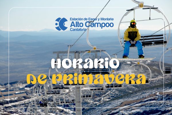 Horario de primavera en Alto Campoo